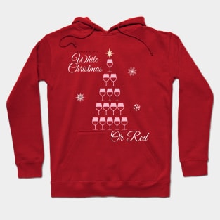 I'm Dreaming of a White Christmas Or Red Hoodie